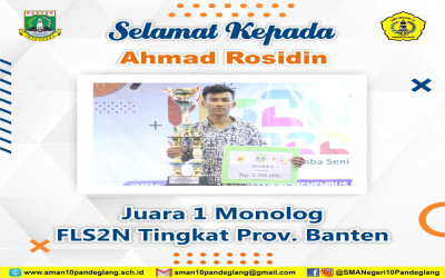 Ahmad Rosidin, Juara I Monolog FLS2N Tingkat Provinsi Banten